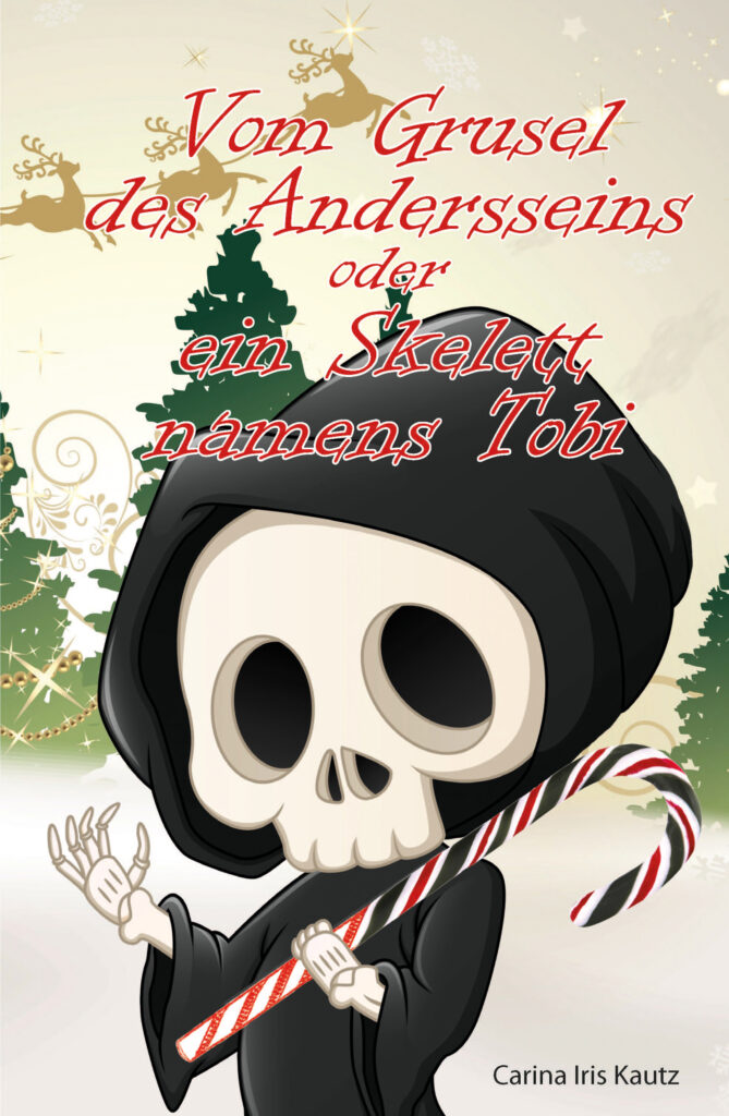 Vom Grusel des Andersseins oder ein Skelett namens Tobi